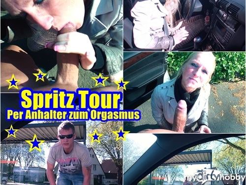 Spritz Tour ! Per Anhalter zum Orgasmus