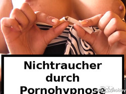 Nichtraucher durch Pornohypnose!