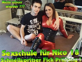 Sexschule für Nico 18 ! Schnellspritzer Fick-Prüfung !!!