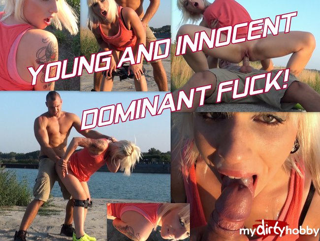 YOUNG AND INNOCENT - DOMINANT FUCK!