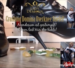 Crushing mit Domina Overknee Stiefeln! Dein Essen ist fertig, SUB! | by Lady_Demona