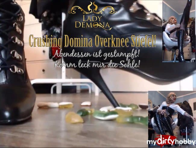 Crushing mit Domina Overknee Stiefeln! Dein Essen ist fertig, SUB! | by Lady_Demona