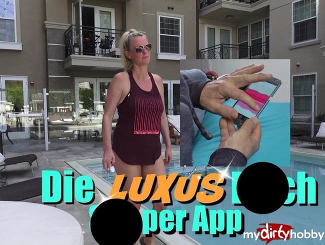 Die Luxus Bitch – Sex per App