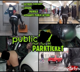 Public FICK für ein Parkticket | Riskanter SPERMAWALK