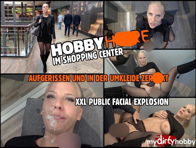 HOBBY HURE im Shopping Center ZERFICKT | Public FACIAL Tsunami in der Umkleide