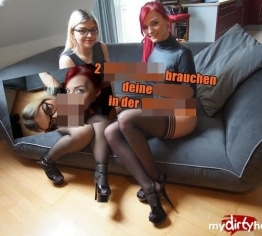 2 Schlampen brauchen deine Sahne in der Fickfresse