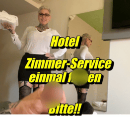 Hotel Zimmer-Service..einmal ficken bitte!!