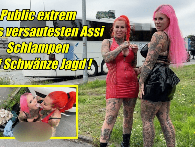 Public extrem NRWs versautesten Assi  Schlampen  auf Schwänze Jagd !