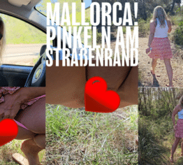 Mallorca! Pinkeln am Straßenrand!